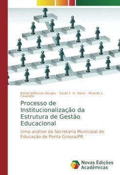 portada Processo de Institucionalização da Estrutura de Gestão Educacional: Uma análise da Secretaria Municipal de Educação de Ponta Grossa/PR