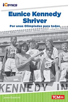 portada Eunice Kennedy Shriver: Por Unas Olimpiadas Para Todos