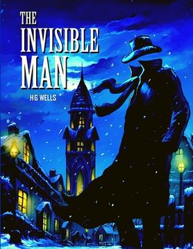 portada The Invisible Man: The Masterpiece of Science Fiction Books (in English)