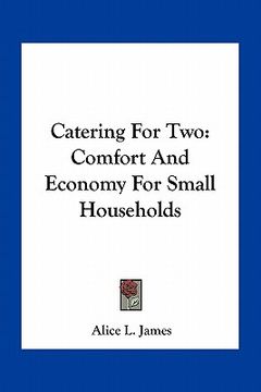 portada catering for two: comfort and economy for small households (en Inglés)