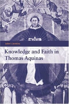 portada Knowledge & Faith in Thomas Aquinas (in English)