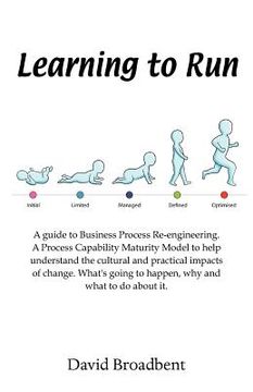 portada learning to run - a guide to business process re-engineering (en Inglés)