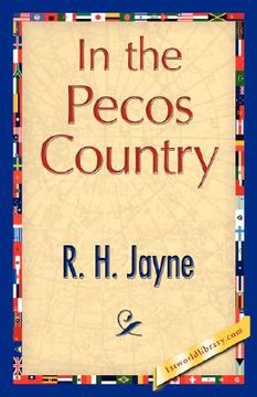 portada in the pecos country (en Inglés)