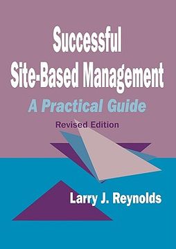 portada successful site-based management: a practical guide