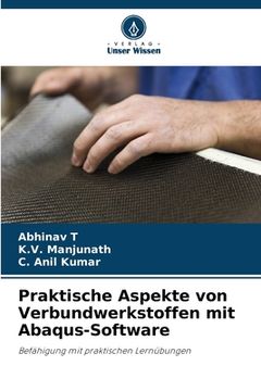 portada Praktische Aspekte von Verbundwerkstoffen mit Abaqus-Software (en Alemán)