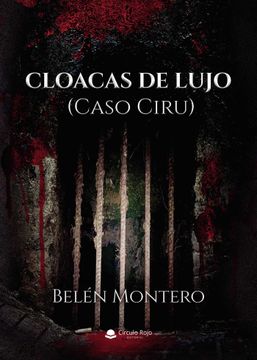 portada Cloacas de Lujo (Caso Ciru) (in Spanish)