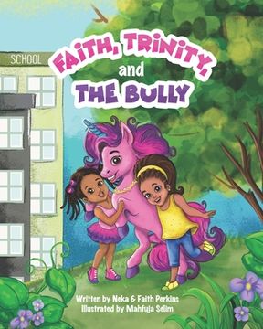 portada Faith, Trinity & The Bully (en Inglés)