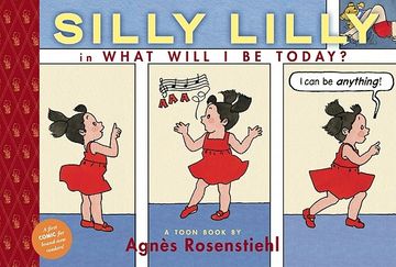 portada Silly Lilly in What Will i be Today? (en Inglés)