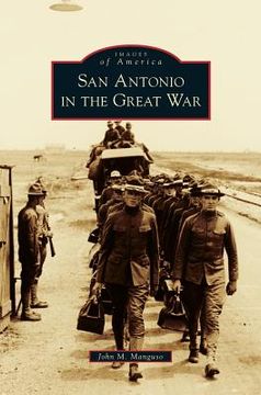 portada San Antonio in the Great War (en Inglés)