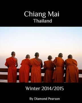 portada Chiang Mai Thailand: Winter 2014/2015