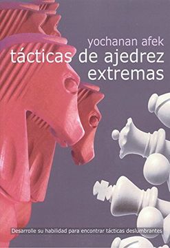 portada Tácticas de Ajedrez Extremas (in Spanish)