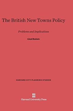 portada The British new Towns Policy (Harvard City Planning Studies) (en Inglés)