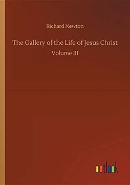 portada The Gallery of the Life of Jesus Christ (in English)