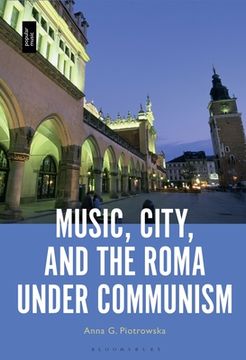 portada Music, City and the Roma Under Communism