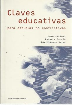 portada Claves educativas para escuelas no conflictivas (Universitaria)