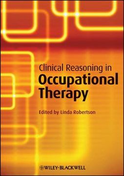 portada clinical reasoning in occupational therapy (en Inglés)
