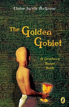 portada The Golden Goblet (Newbery Library, Puffin) (en Inglés)