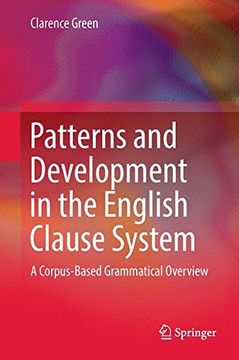 portada Patterns and Development in the English Clause System: A Corpus-Based Grammatical Overview