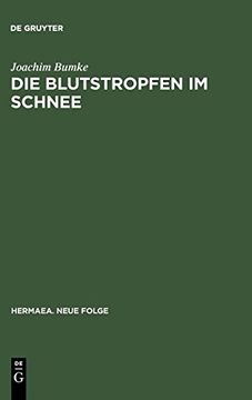 portada Die Blutstropfen im Schnee (Hermaea. Neue Folge) (en Alemán)