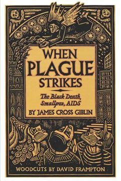 portada When Plague Strikes: The Black Death, Smallpox and Aids (en Inglés)