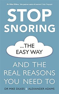 portada Stop Snoring the Easy Way: And the Real Reasons You Need to