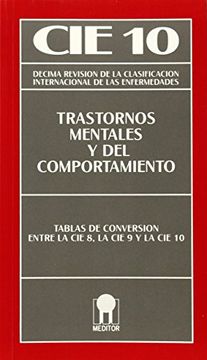 Libro Cie 10 - Trastornos Mentales Y Del Comportamiento Tablas De ...