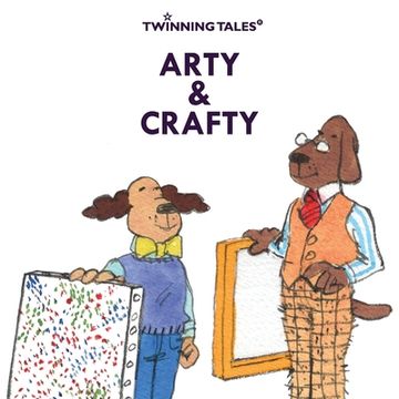 portada Twinning Tales: Arty & Crafty: 6 (en Inglés)