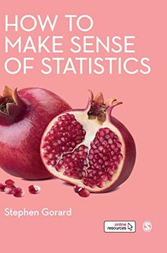 portada How to Make Sense of Statistics (in English)