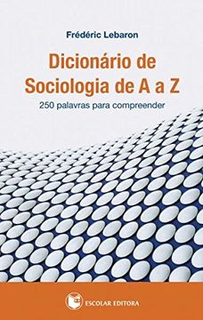 portada Dicionario de Sociologia de A a Z: 250 Palavras Para Compreender