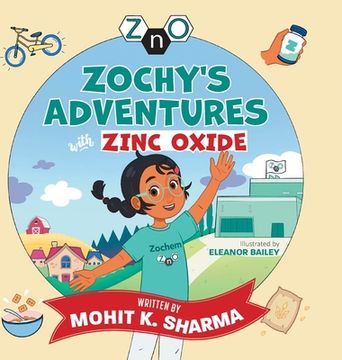portada Zochy'S Adventures With Zinc Oxide 