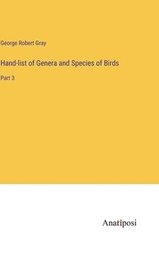 portada Hand-list of Genera and Species of Birds: Part 3 (en Inglés)