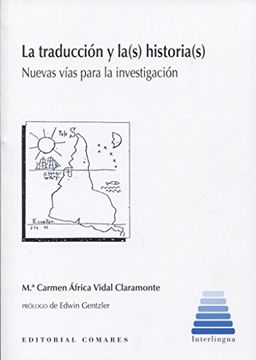 portada 185.TRADUCCION Y LA(S) HISTORIA(S), LA.(INTERLINGUA) (in Spanish)