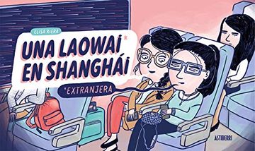 portada Una Laowai en Shanghái (in Spanish)