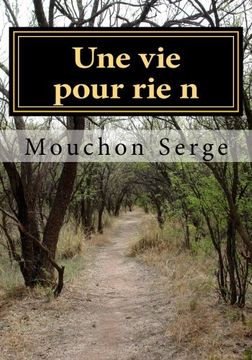 portada Une vie pour rie n (French Edition)