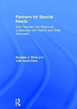 portada Partners for Special Needs: How Teachers can Effectively Collaborate With Parents and Other Advocates (en Inglés)
