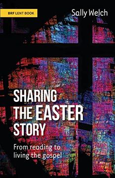 portada Sharing the Easter Story: From Reading to Living the Gospel (en Inglés)