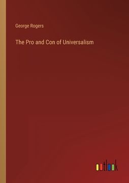 portada The Pro and Con of Universalism (en Inglés)