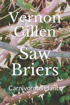 portada Saw Briers: Carnivorous Plants (en Inglés)
