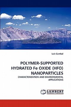 portada polymer-supported hydrated fe oxide (hfo) nanoparticles (en Inglés)
