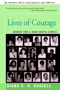 portada lives of courage: women for a new south africa (in English)