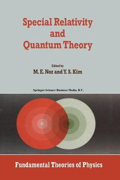 portada Special Relativity and Quantum Theory: A Collection of Papers on the Poincaré Group (en Inglés)