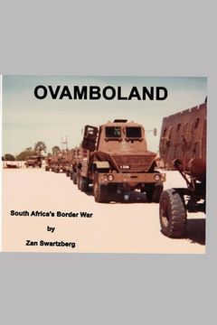portada Ovamboland Border War: An exercise in Futility (in English)