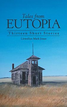 portada Tales From Eutopia: Thirteen Short Stories 