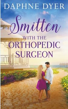 portada Smitten with the Orthopedic Surgeon (en Inglés)