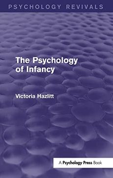 portada The Psychology of Infancy (en Inglés)