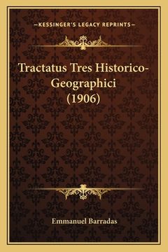 portada Tractatus Tres Historico-Geographici (1906) (in Portuguese)