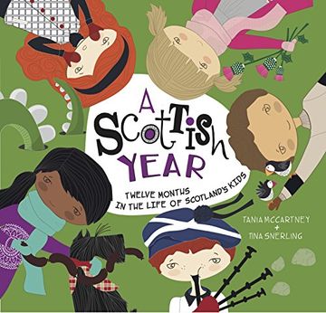 portada A Scottish Year: Twelve Months in the Life of Scotland's Kids (Kids' Year)