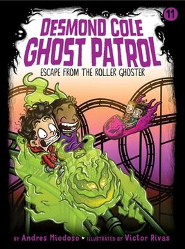 portada Escape From the Roller Ghoster (11) (Desmond Cole Ghost Patrol) 
