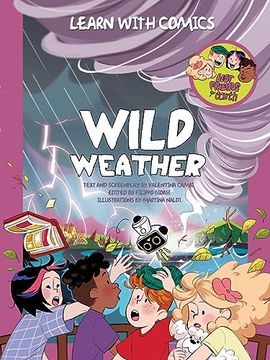 portada Wild Weather: Discovering the Most Extreme Phenomena (in English)