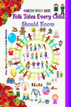 portada Folk Tales Every Child Should Know (Children's Classics) (Volume 43)